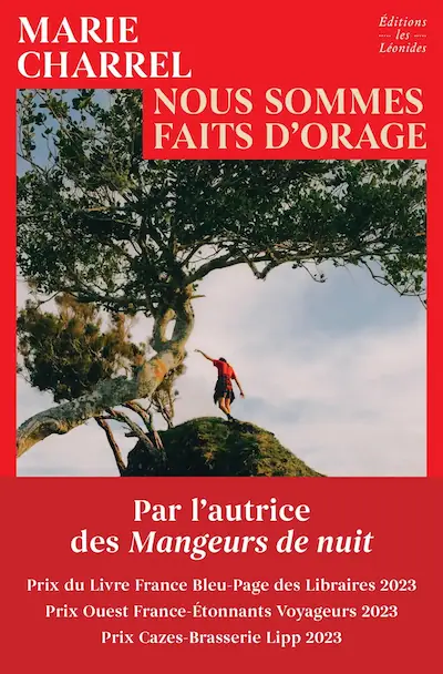 Omslag van de roman «Nous sommes faits d'orage» van Marie Charrel, uitgegeven door Les Léonides